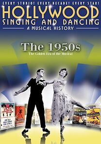 Watch Hollywood Singing and Dancing: A Musical History - The 1950s: The Golden Era of the Musical