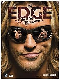 Watch WWE Edge: A Decade of Decadence
