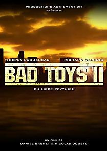 Watch Bad Toys II