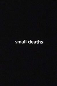 Watch Small Deaths