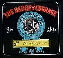 Watch The Badge of Courage (Short 1911)