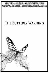 Watch The Butterfly Warning