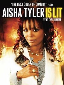 Watch Aisha Tyler Is Lit: Live at the Fillmore (TV Special 2009)