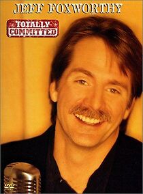 Watch Jeff Foxworthy: Totally Committed (TV Special 1998)
