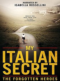 Watch My Italian Secret: The Forgotten Heroes