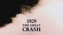 Watch 1929: The Great Crash