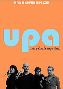 Watch Upa! An Argentinian Movie