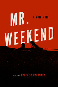 Watch Mr. Weekend