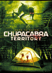 Watch Chupacabra Territory