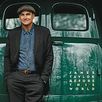 Watch There We Were: The Recording of James Taylor's Before This World