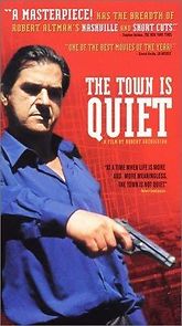Watch The Town Is Quiet