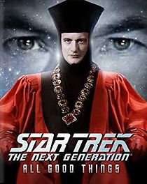 Watch Star Trek: The Next Generation - The Unknown Possibilities of Existence: Making All Good Things...