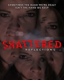 Watch Shattered Reflections