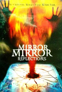 Watch Mirror Mirror 4: Reflections