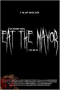 Watch Eat the Mayor