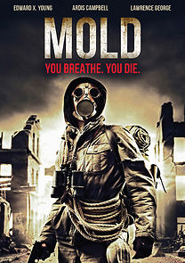 Watch Mold!