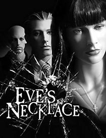 Watch Eve's Necklace
