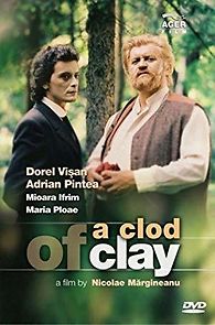 Watch A Clod of Clay