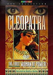 Watch Cleopatra: The First Woman of Power