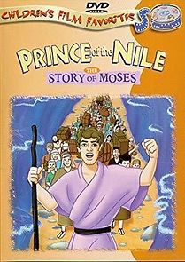 Watch Prince of the Nile: The Story of Moses