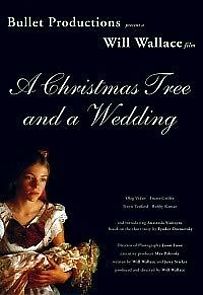 Watch A Christmas Tree and a Wedding