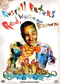 Watch Russell Peters: Red, White and Brown