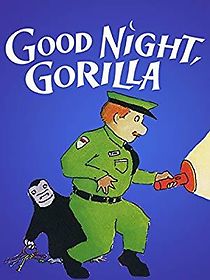 Watch Good Night, Gorilla