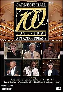 Watch Carnegie Hall at 100: A Place of Dreams