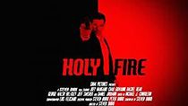 Watch Holy Fire