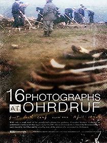 Watch 16 Photographs at Ohrdruf
