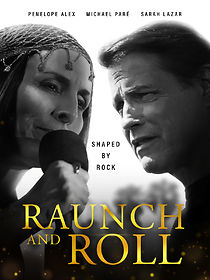 Watch Raunch and Roll