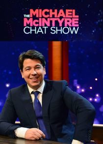 Watch The Michael McIntyre Chat Show