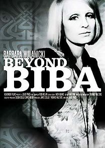 Watch Beyond Biba: A Portrait of Barbara Hulanicki
