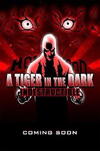 Watch A Tiger in the Dark: Decadence, Pt. 2 - Indestructible