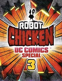 Watch Robot Chicken DC Comics Special 3: Magical Friendship (TV Short 2015)