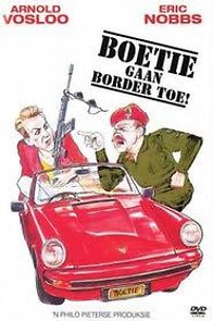 Watch Boetie Gaan Border Toe!