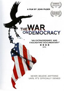 Watch The War on Democracy