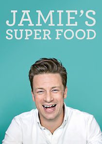 Watch Jamie's Super Food