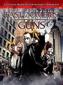 Watch Fast Zombies with Guns