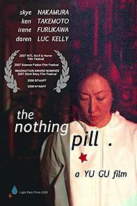 Watch The Nothing Pill