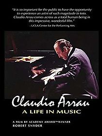 Watch Claudio Arrau: A Life in Music