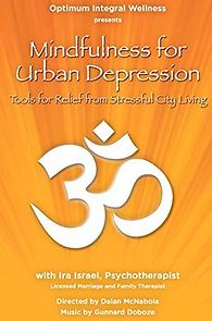 Watch Mindfulness for Urban Depression