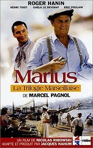 Watch La trilogie marseillaise: Marius