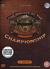 Watch WWE: The History of the WWE Championship