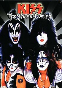 Watch Kiss: The Second Coming