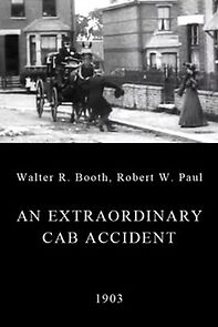 Watch An Extraordinary Cab Accident (Short 1903)