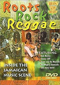 Watch Roots Rock Reggae