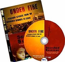 Watch Under Fire: Personal Stories from the Scorched Summer of 2006