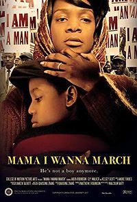 Watch Mama I Wanna March