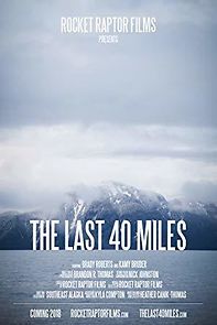 Watch The Last 40 Miles